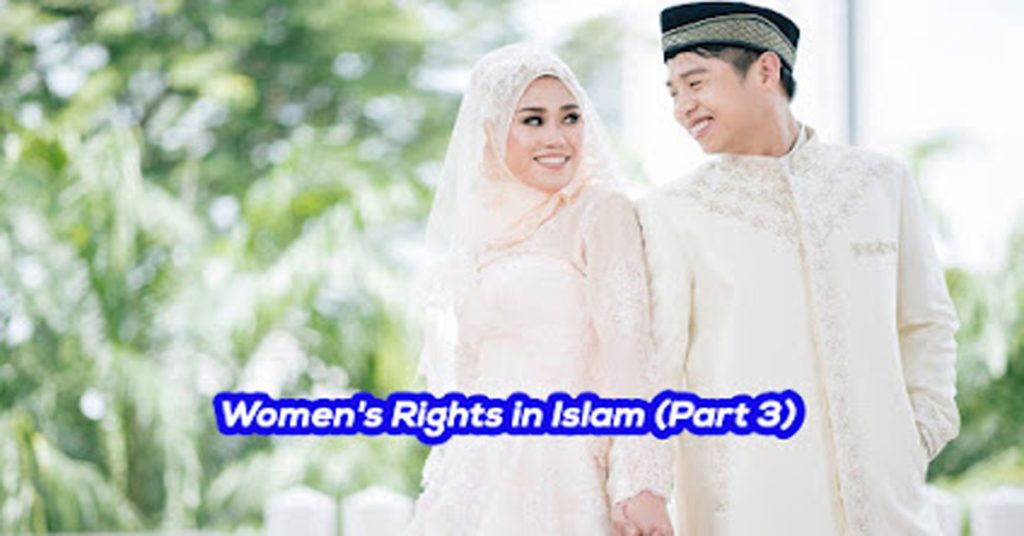 Womens-rights-in-the-eyes-of-Islam-Part-3